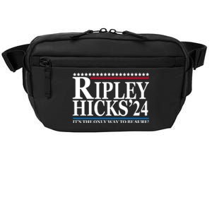 Ripley Hicks 2024 It's The Only Way To Be Sure Crossbody Pack