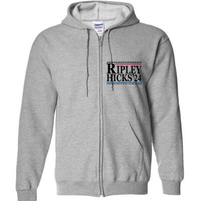 Ripley Hicks 2024 It's The Only Way To Be Sure Full Zip Hoodie