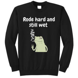 Rode Hard And Still Wet Frog  Exchange Party Sweatshirt