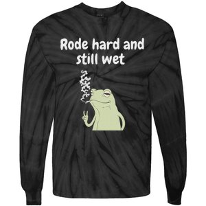 Rode Hard And Still Wet Frog  Exchange Party Tie-Dye Long Sleeve Shirt