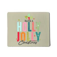 Retro Have A Holly Jolly Christmas Funny Mousepad