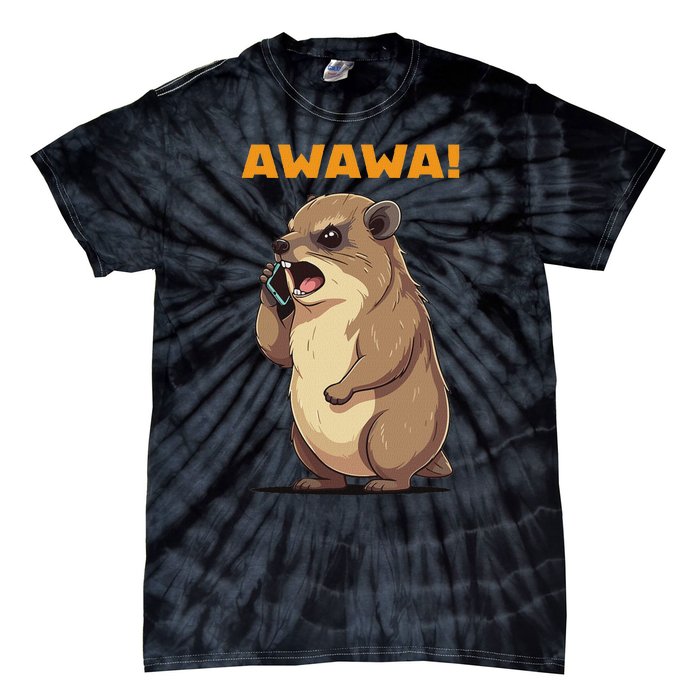 Rock Hyrax Awawa Angry Phonecall Funny Groundhog Dassie Tie-Dye T-Shirt