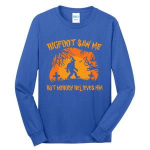 Retro Halloween Bigfoot Saw Me But Nobody Believes Him Gift Tall Long Sleeve T-Shirt