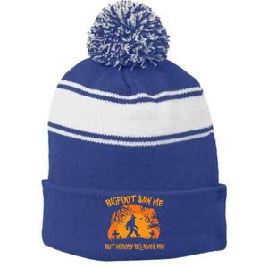 Retro Halloween Bigfoot Saw Me But Nobody Believes Him Gift Stripe Pom Pom Beanie