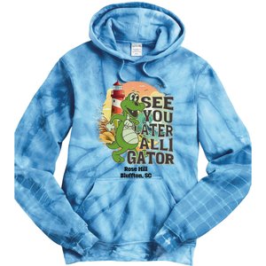 Rose Hill Bluffton South Carolina See You Later Alligator Tie Dye Hoodie