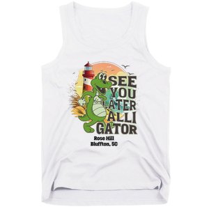 Rose Hill Bluffton South Carolina See You Later Alligator Tank Top