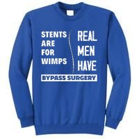 Real Have Bypass Surgery Open Heart Surgery Survivor Gift Tall Sweatshirt