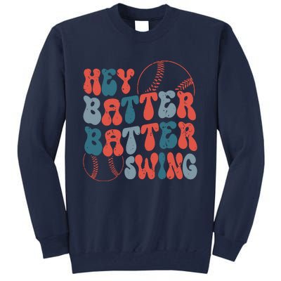 Retro Hey Batter Batter Swing Funny Baseball Wo Tall Sweatshirt