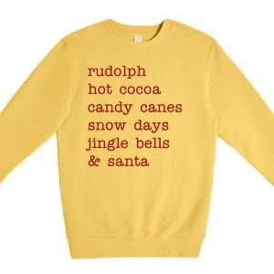 Rudolph Hot Coca Christmas Holiday Festive Premium Crewneck Sweatshirt