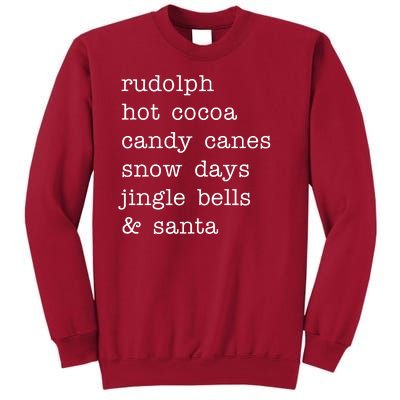 Rudolph Hot Coca Christmas Holiday Festive Tall Sweatshirt