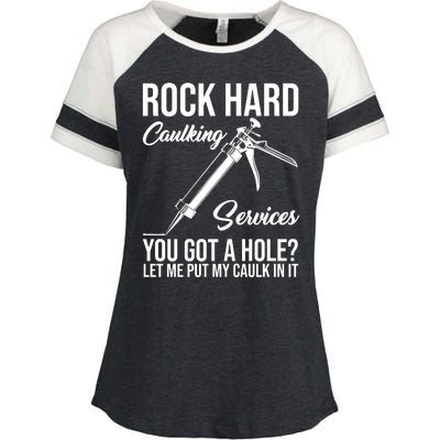 Rock Hard Caulking Services You Got A Hole Enza Ladies Jersey Colorblock Tee