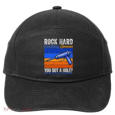 Rock Hard Caulking Services  7-Panel Snapback Hat
