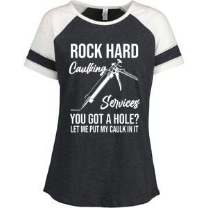 Rock Hard Caulking Services You Got A Hole? Let Me Put Caulk in it Enza Ladies Jersey Colorblock Tee