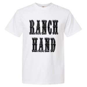 Ranch Hand Cute Gift Garment-Dyed Heavyweight T-Shirt