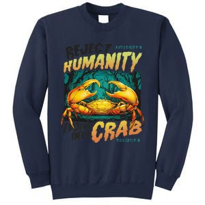 Reject Humanity Crab Horror Crab Horror Funny Meme Sweatshirt