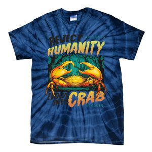 Reject Humanity Crab Horror Crab Horror Funny Meme Tie-Dye T-Shirt