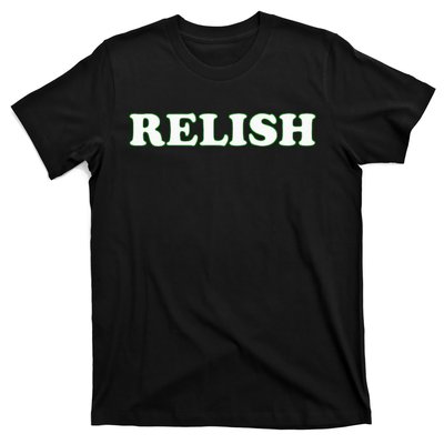 Relish Halloween Couples Costume Pretend IM Relish T-Shirt