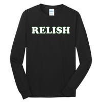 Relish Halloween Couples Costume Pretend IM Relish Tall Long Sleeve T-Shirt