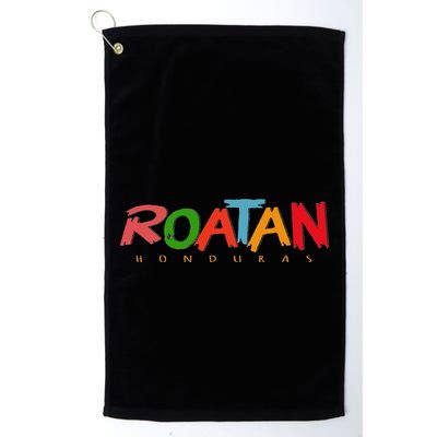 Roatan Honduras Colorful Sign Souvenir Golf Towel