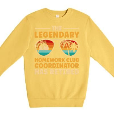 Retirement Homework Club Coordinator Retired Premium Crewneck Sweatshirt