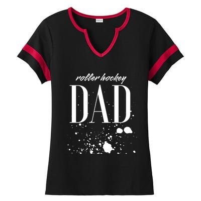 Roller Hockey Dad Game Day Biggest Fan Proud Parent Gift Ladies Halftime Notch Neck Tee