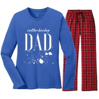 Roller Hockey Dad Game Day Biggest Fan Proud Parent Gift Women's Long Sleeve Flannel Pajama Set 