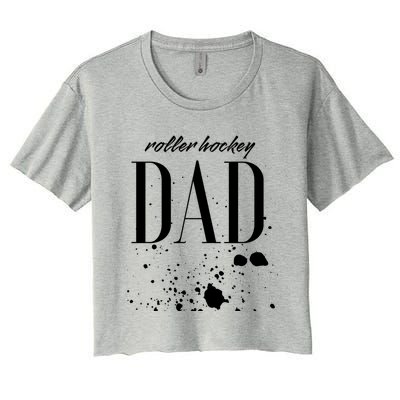 Roller Hockey Dad Game Day Biggest Fan Proud Parent Gift Women's Crop Top Tee