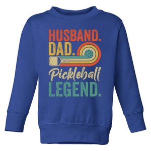 Retro Husband Dad Pickleball Legend Daddy Fathers Day Great Gift Toddler Sweatshirt