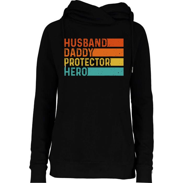 Retro Husband Daddy Protector Hero Fathers Day For Dad Womens Funnel Neck Pullover Hood