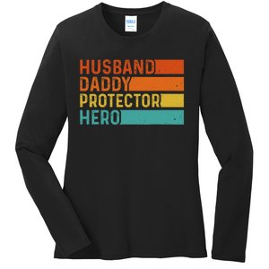 Retro Husband Daddy Protector Hero Fathers Day For Dad Ladies Long Sleeve Shirt