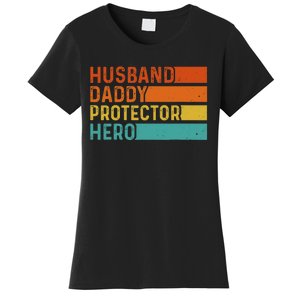 Retro Husband Daddy Protector Hero Fathers Day For Dad Women's T-Shirt