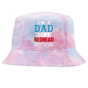 Redhead Hair Dad Fathers Day Funny Saying Gift Tie-Dyed Bucket Hat