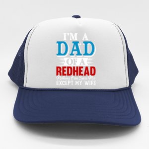 Redhead Hair Dad Fathers Day Funny Saying Gift Trucker Hat