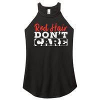 Red Hair Don't Care Funny Ginger Redhead Irish Freckles Women’s Perfect Tri Rocker Tank