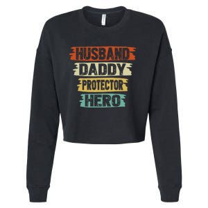 retro husband daddy protector hero fathers day for dad Cropped Pullover Crew