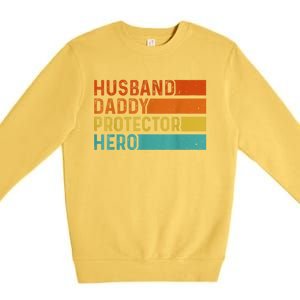 Retro Husband Daddy Protector Hero Fathers Day For Dad Premium Crewneck Sweatshirt