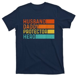 Retro Husband Daddy Protector Hero Fathers Day For Dad T-Shirt