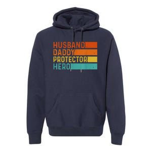 Retro Husband Daddy Protector Hero Fathers Day For Dad Premium Hoodie