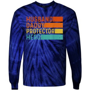 Retro Husband Daddy Protector Hero Fathers Day For Dad Tie-Dye Long Sleeve Shirt