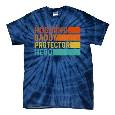 Retro Husband Daddy Protector Hero Fathers Day For Dad Tie-Dye T-Shirt