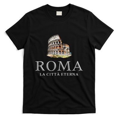 Rome He Eternal City Colosseum T-Shirt