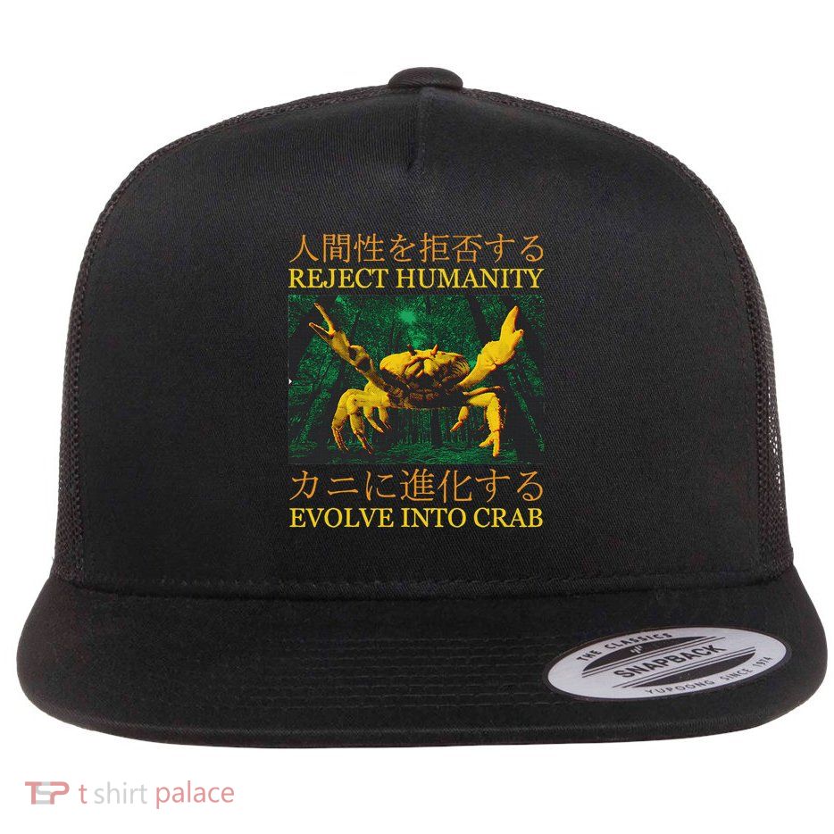 Reject Humanity Evolve Into Crab Flat Bill Trucker Hat