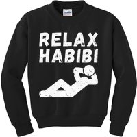 Relax habibi funny design for arab immigrant arab Roots Kids Sweatshirt