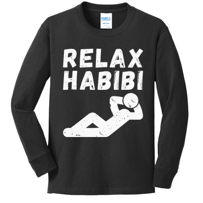 Relax habibi funny design for arab immigrant arab Roots Kids Long Sleeve Shirt