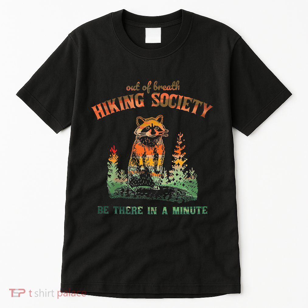 Retro Hiking Funny Raccoon Out Of Breath Hiking Society Tall T-Shirt