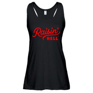 Raisin Hell Funny & Humorous Southern Phrase And Saying Country Ladies Essential Flowy Tank