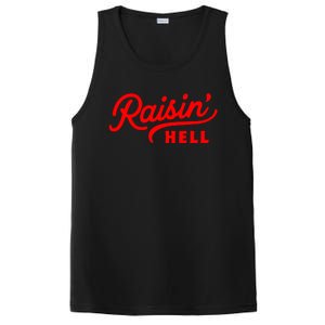 Raisin Hell Funny & Humorous Southern Phrase And Saying Country PosiCharge Competitor Tank