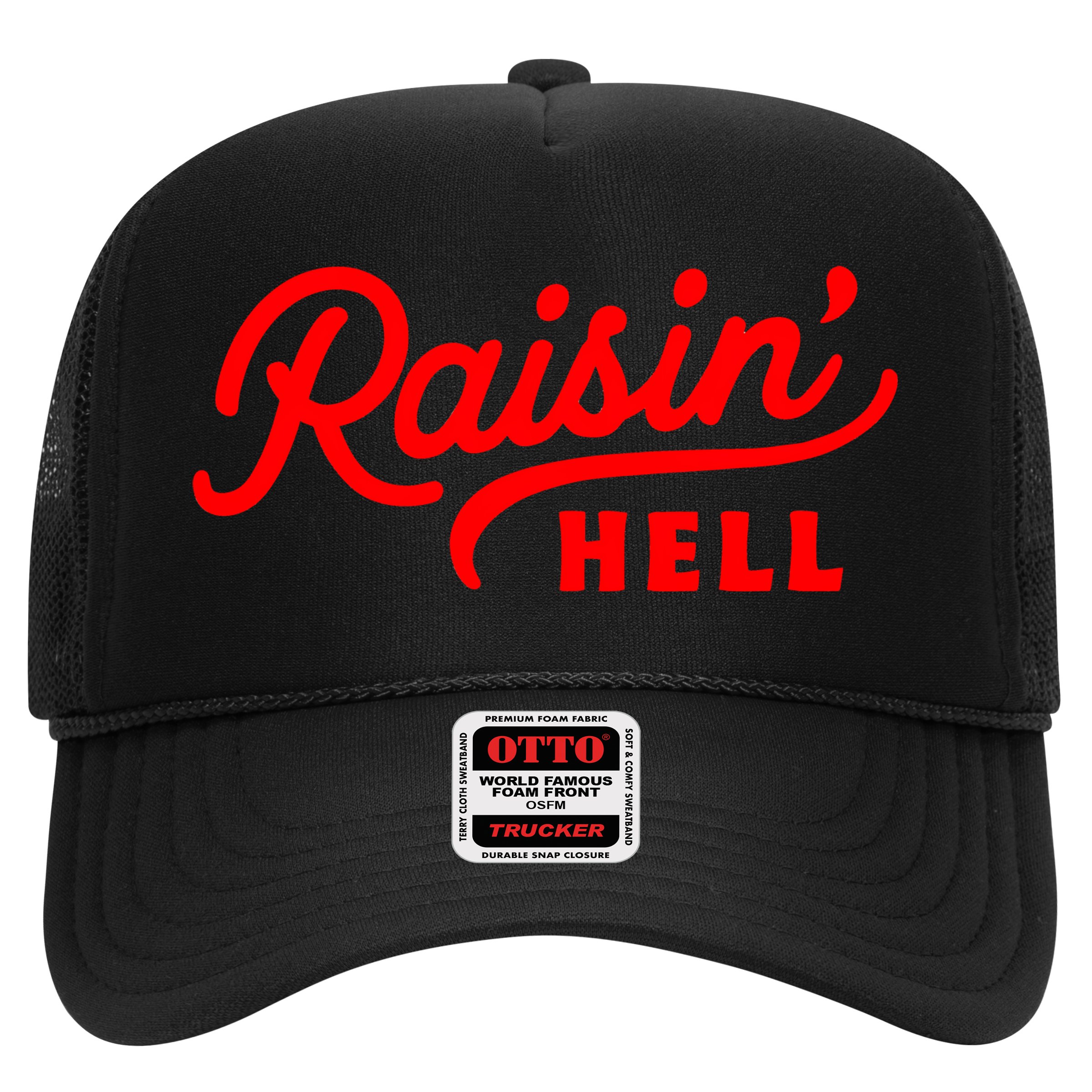 Raisin Hell Funny & Humorous Southern Phrase And Saying Country Hat