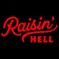 Raisin Hell Funny & Humorous Southern Phrase And Saying Country Zip Tote Bag