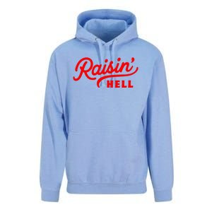 Raisin Hell Funny & Humorous Southern Phrase And Saying Country Unisex Surf Hoodie